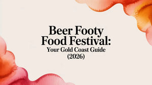 Gold Coast beer footy food festival guide for 2026 showcasing food and beer festivities.