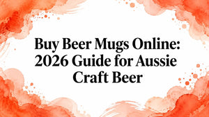 buy craft beer mugs online Australia