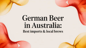German Beer in Australia: Best imports & local brews article header image.