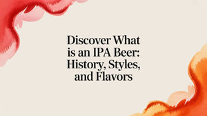 Discover what is an IPA beer guide with insights on history, styles, and flavors.