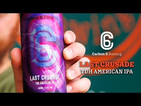 carbon 6 brewing last crusade tdh american ipa